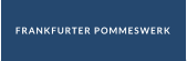 FRANKFURTER POMMESWERK